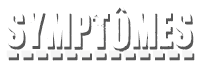 symptômes